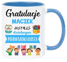 KUBEK DLA PIERWSZOKLASISTY IMIĘ CHŁOPCA DZIEWCZYNKI PASOWANIE NA UCZNIA