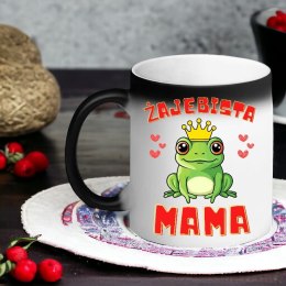 KUBEK MAGICZNY ŚMIESZNY PREZENT NA DZIEŃ MATKI DLA MAMY ŻAJEBISTA MAMA