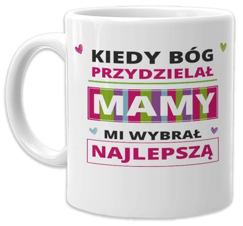 KUBEK Z NADRUKIEM ŚMIESZNY PREZENT DLA MAMY URODZINY IMIENINY DZIEŃ MATKI