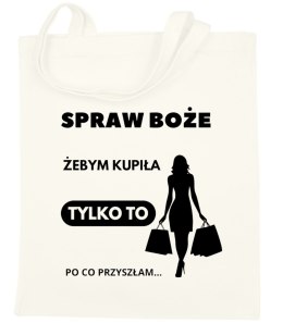 TORBA BAWEŁNIANA PREMIUM NA ZAKUPY Z NADRUKIEM ŚMIESZNY PREZENT