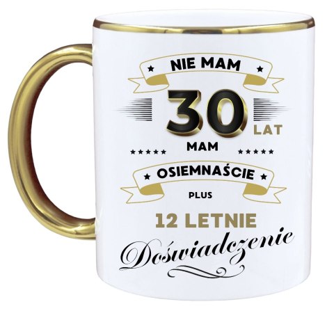 KUBEK PREMIUM NA 30 URODZINY ŚMIESZNY PREZENT KUBEK PREMIUM NA 30 URODZINY ŚMIESZNY PREZENT