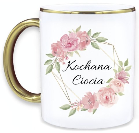 KUBEK PREMIUM PIĘKNY PREZENT DLA CIOCI KOCHANA CIOCIA KUBEK PREMIUM PIĘKNY PREZENT DLA CIOCI KOCHANA CIOCIA
