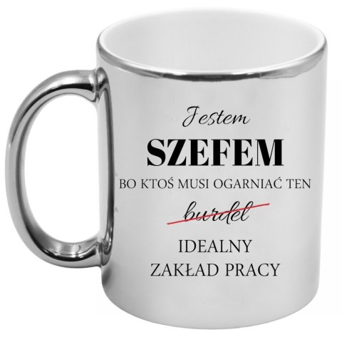 KUBEK SREBRNY PREMIUM DLA SZEFA URODZINY IMIENINY ŚMIESZNY PREZENT KUBEK SREBRNY PREMIUM DLA SZEFA URODZINY IMIENINY ŚMIESZNY PREZENT