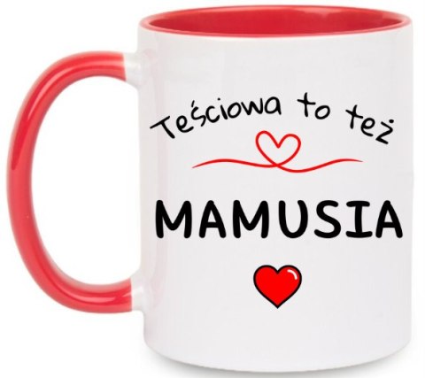Kubek z nadrukiem prezent na DZIEŃ MATKI dla MAMY TEŚCIOWEJ Kubek z nadrukiem prezent na DZIEŃ MATKI dla MAMY TEŚCIOWEJ
