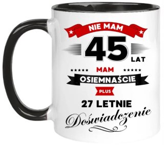 Kubek z nadrukiem śmieszny prezent na 45 URODZINY
