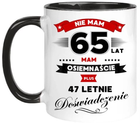 Kubek z nadrukiem śmieszny prezent na 65 URODZINY Kubek z nadrukiem śmieszny prezent na 65 URODZINY