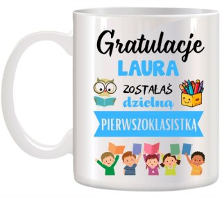 KUBEK DLA PIERWSZOKLASISTY IMIĘ CHŁOPCA DZIEWCZYNKI PASOWANIE NA UCZNIA #