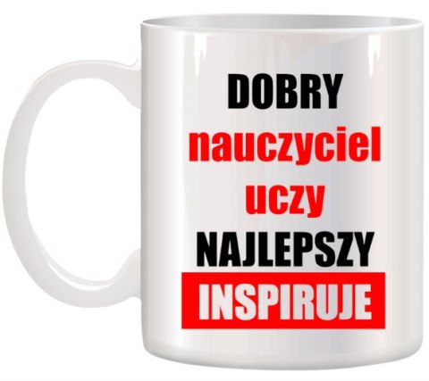 KUBEK Z NADRUKIEM PREZENT NA DZIEŃ NAUCZYCIELA WYCHOWAWCY KUBEK Z NADRUKIEM PREZENT NA DZIEŃ NAUCZYCIELA WYCHOWAWCY
