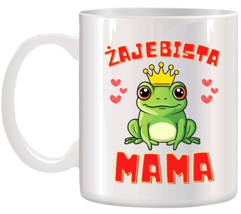 KUBEK Z NADRUKIEM ŚMIESZNY PREZENT DLA MAMY URODZINY IMIENINY DZIEŃ MATKI KUBEK Z NADRUKIEM ŚMIESZNY PREZENT DLA MAMY URODZINY IMIENINY DZIEŃ MATKI