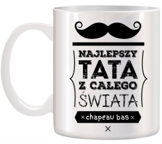 KUBEK Z NADRUKIEM ŚMIESZNY PREZENT DLA TATY URODZINY IMIENINY DZIEŃ OJCA