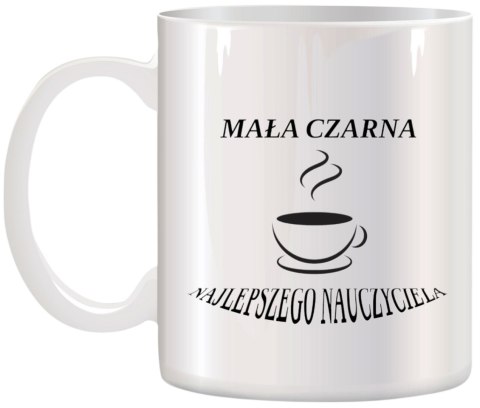 KUBEK Z NADRUKIEM PREZENT NA DZIEŃ NAUCZYCIELA WYCHOWAWCY NAUCZYCIELKI KUBEK Z NADRUKIEM PREZENT NA DZIEŃ NAUCZYCIELA WYCHOWAWCY NAUCZYCIELKI