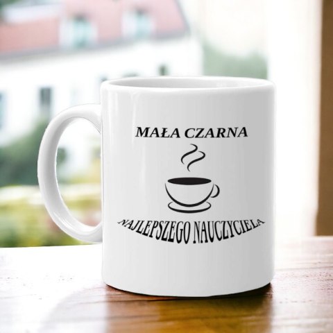 KUBEK Z NADRUKIEM PREZENT NA DZIEŃ NAUCZYCIELA WYCHOWAWCY NAUCZYCIELKI KUBEK Z NADRUKIEM PREZENT NA DZIEŃ NAUCZYCIELA WYCHOWAWCY NAUCZYCIELKI