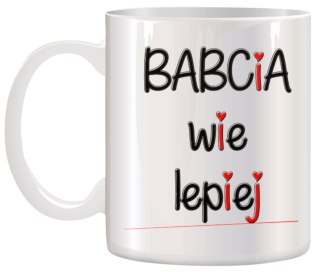 KUBEK Z NADRUKIEM ŚMIESZNY PREZENT DZIEŃ BABCI URODZINY IMIENINY BABCIA