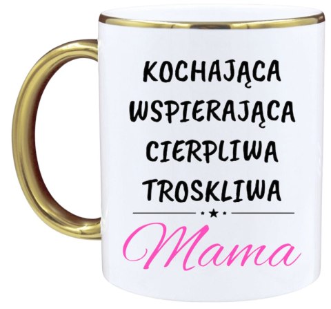 KUBEK Z NADRUKIEM PREZENT NA DZIEŃ MATKI URODZINY DLA MAMY TEŚCIOWEJ WZORY KUBEK Z NADRUKIEM PREZENT NA DZIEŃ MATKI URODZINY DLA MAMY TEŚCIOWEJ WZORY