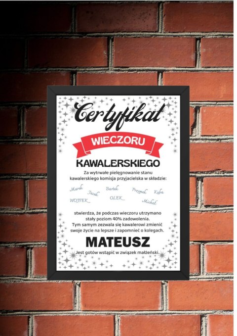 Ramka Certyfikat Prezent dla Pana Młodego Wieczór Kawalerski podpisy 21x30 Ramka Certyfikat Prezent dla Pana Młodego Wieczór Kawalerski podpisy 21x30