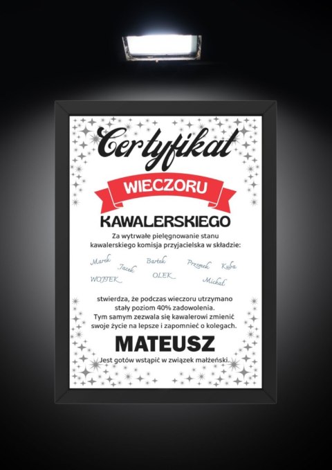 Ramka Certyfikat Prezent dla Pana Młodego Wieczór Kawalerski podpisy 21x30 Ramka Certyfikat Prezent dla Pana Młodego Wieczór Kawalerski podpisy 21x30