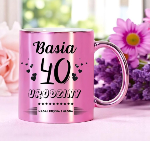 KUBEK PREZENT NA 40 URODZINY KOBIETY KOLEŻANKI MAMY Z DOWOLNYM IMIENIEM # KUBEK PREZENT NA 40 URODZINY KOBIETY KOLEŻANKI MAMY Z DOWOLNYM IMIENIEM #