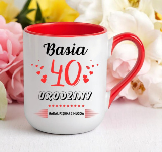 KUBEK PREZENT NA 40 URODZINY KOBIETY KOLEŻANKI MAMY Z DOWOLNYM IMIENIEM #