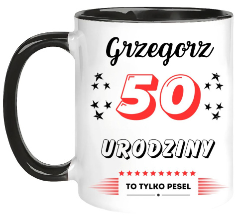 KUBEK PREZENT NA 50 URODZINY MĘŻCZYZNY KOLEGI MĘŻA Z DOWOLNYM IMIENIEM # KUBEK PREZENT NA 50 URODZINY MĘŻCZYZNY KOLEGI MĘŻA Z DOWOLNYM IMIENIEM #