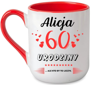 KUBEK PREZENT NA 60 URODZINY KOBIETY KOLEŻANKI MAMY Z DOWOLNYM IMIENIEM #