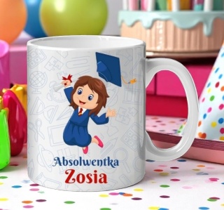 KUBEK Z NADRUKIEM PREZENT ZAKOŃCZENIE ROKU SZKOLNEGO Z IMIENIEM DZIEWCZYNKI