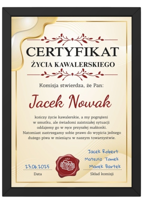 Ramka Certyfikat Prezent dla Pana Młodego Wieczór Kawalerski podpisy Ramka Certyfikat Prezent dla Pana Młodego Wieczór Kawalerski podpisy