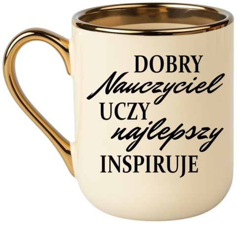 Kubek PREMIUM oryginalny prezent dla NAUCZYCIELA NAUCZYCIELKI WYCHOWAWCY