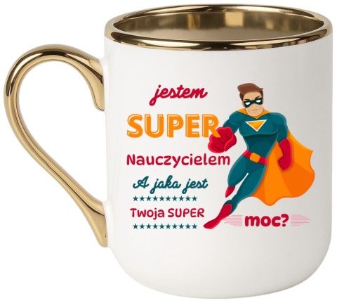 Kubek PREMIUM oryginalny prezent dla NAUCZYCIELA NAUCZYCIELKI WYCHOWAWCY