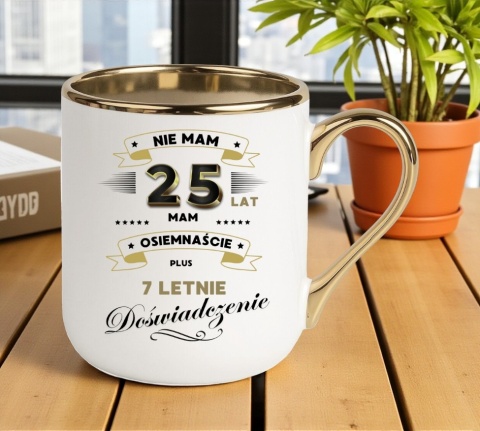 Kubek PREMIUM prezent na URODZINY 25 LAT oryginalny upominek z dedykacją