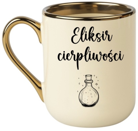 Kubek PREMIUM oryginalny śmieszny prezent ELIKSIR CIERPLIWOŚCI
