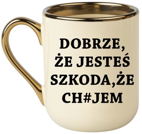 Kubek PREMIUM oryginalny śmieszny prezent dla KOLEGI CHŁOPAKA FACETA