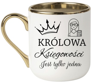 Kubek PREMIUM oryginalny śmieszny prezent dla KSIĘGOWEJ Królowa Księgowości