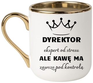 Kubek PREMIUM śmieszny prezent dla DYREKTORA ekskluzywny upominek