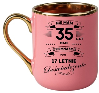 Kubek PREMIUM prezent na URODZINY 35 LAT oryginalny upominek z dedykacją