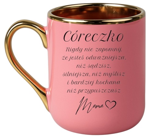 Kubek PREMIUM z dedykacją dla CÓRKI wyjątkowy prezent na każdą okazję