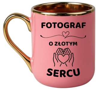 Kubek PREMIUM z dedykacją wyjątkowy elegancki prezent dla FOTOGRAFA