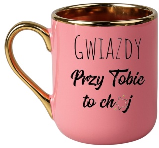 Kubek PREMIUM ze śmiesznym tekstem wyjątkowy prezent na każdą okazję