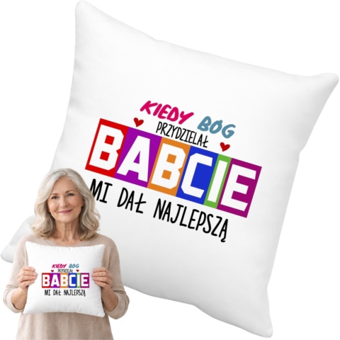 Poduszka z nadrukiem prezent DZIEŃ BABCI różne wzory Babcia