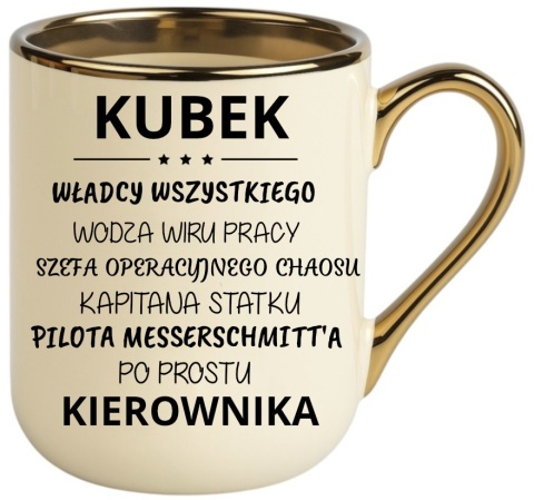 Kubek PREMIUM oryginalny śmieszny prezent dla KIEROWNIKA KIEROWNICZKI