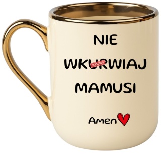 Kubek PREMIUM śmieszny prezent dla MAMY urodziny Dzień Matki
