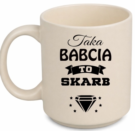 Kubek z nadrukiem piękny prezent Dzień BABCI urodziny imieniny Babcia
