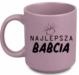 Kubek z nadrukiem piękny prezent Dzień BABCI urodziny imieniny Babcia