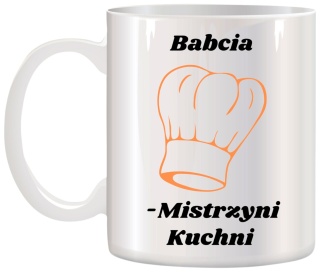 Kubek z nadrukiem śmieszny prezent Dzień BABCI urodziny imieniny Babcia