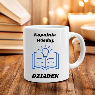 Kubek z nadrukiem śmieszny prezent Dzień DZIADKA urodziny imieniny Dziadek