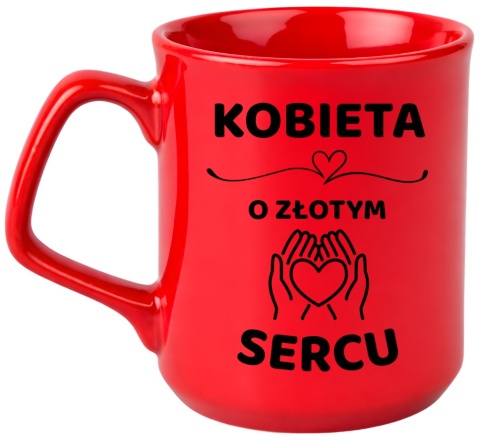 Kubek z dedykacją wyjątkowy oryginalny prezent dla KOBIETY