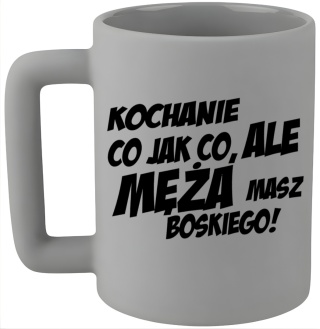 Kubek 400ml DUŻY oryginalny Prezent dla MĘŻA Dzień Mężczyzny Walentynki