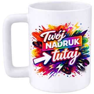 Kubek 400ml DUŻY z nadrukiem Grafika Tekst Prezent Reklama Twój PROJEKT