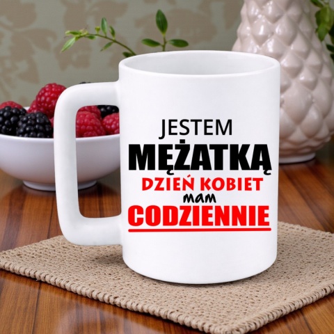 Kubek 400ml DUŻY z nadrukiem Prezent Dzień Kobiet dla Żony Mamy Koleżanki