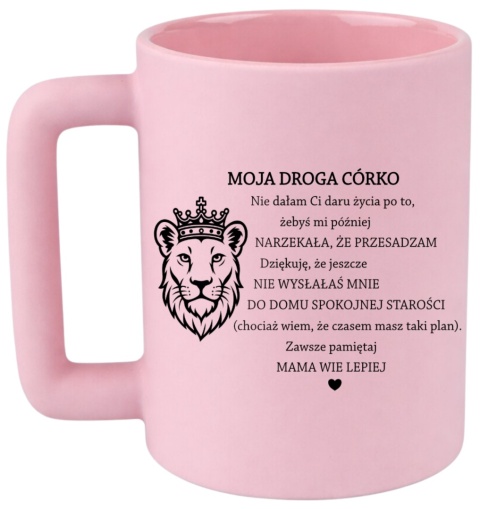 Kubek 400ml DUŻY z nadrukiem Prezent dla CÓRKI Dzień Kobiet urodziny