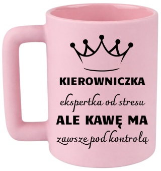Kubek 400ml DUŻY z nadrukiem Prezent dla KIEROWNICZKI Dzień Kobiet urodziny